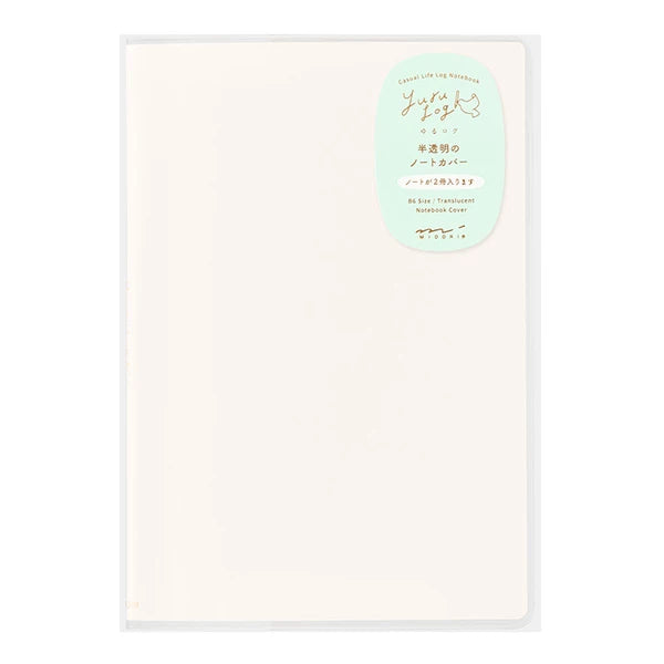 Yuru Log | B6 Clear Cover