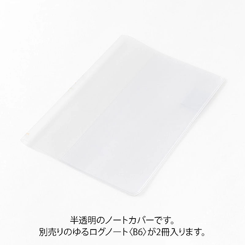 Yuru Log | B6 Clear Cover